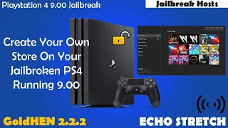 Create Your Own Store On Your Jailbroken PS4 Running 9.00