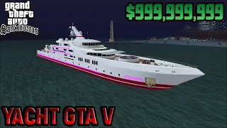 999,999,999 LUXURY GTA V YACHT FOR GTA:SA