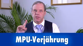 MPU-Verjährung: Wie lange werden mir „alte Verkehrssünden“ vorgehalten?