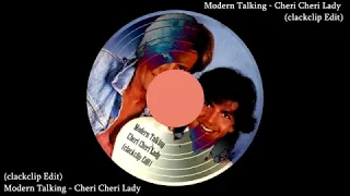 Modern Talking - Cheri Cheri Lady (clackclip Edit) free DL*