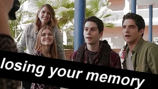 Teen wolf | losing your memory