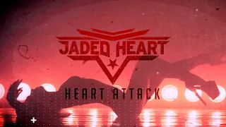 JADED HEART - Heart Attack (Lyric Video)