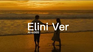 Amo988 - Elini Ver ( sözleri )