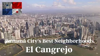 Panama City's Best Neighborhoods for Expats: El Cangrejo