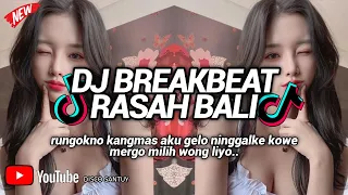 DJ RASAH BALI BREAKBEAT NEW REMIX 2023 BASS HIGHT BASS