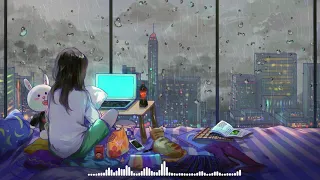 [ Lofi ] Chill - HipHop - rainy day city - 雨の日の街- 最高のlofi音楽 -リラックス - 寝るため For Relaxing & Sleeping