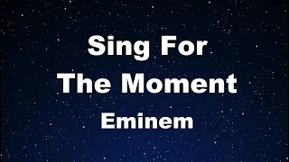 Karaoke♬ Sing For The Moment - Eminem 【No Guide Melody】 Instrumental