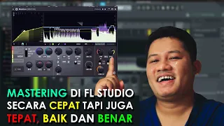 5 MENIT JADI AHLI MIXING MASTERING LAGU !!! TUTORIAL MASTERING DI FL STUDIO