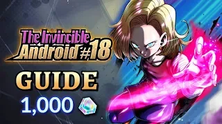 The Invincible Android 18 Guide - Dragon Ball Legends