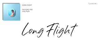 Taeyong (태용) - Long Flight Lyrics (Romanized)