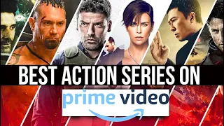 Top 10 Action Tv Series on Amazon Prime in 2023 - 2024