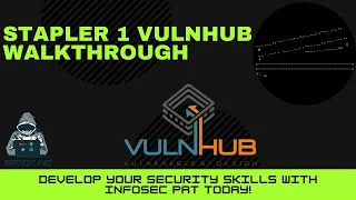 Stapler: 1 VulnHub VM CTF Walkthrough Boot-To-Root - Video 2021 with InfoSec Pat - WATCH NOW!