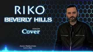 RIKO -“Beverly Hills” 2021 cover