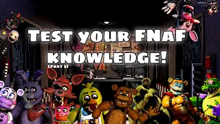 FNAF QUIZ! Ultimate FNAF quiz! (Hardest) Test your FNAF knowledge