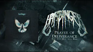 HARBINGER - Prayer Of Deliverance (Official Lyric Video)