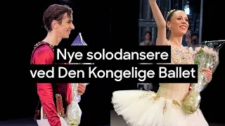 To nye solodansere ved Den Kongelige Ballet