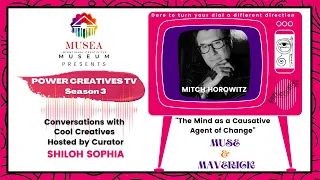 The Mind as a Causative Agent of Change with Shiloh Sophia and Mitch Horowitz