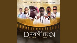 The Definition (feat. Jayso, Sarkodie, Opanka, Kinaata, Yaa Pono & Edem)