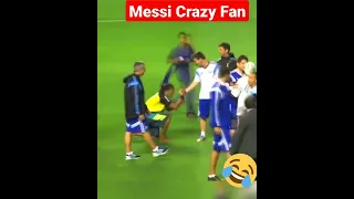 Lionel Messi Crazy Fan Moment 😲😲😲