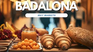 Exploring Badalona May Market: Barcelona’s Cultural Delights Uncovered 2024