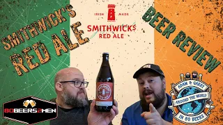 Smithwicks Red Ale - Beer Review No 13 - Finally crossed the water - Around the World in 80 Beers