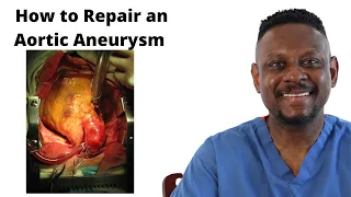 Repair of An Ascending Aortic Aneurysm