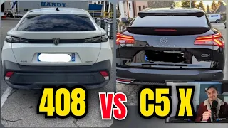 408 vs C5 X ! LAQUELLE CHOISIR ?! Comparatif Peugeot 408 vs Citroen C5X