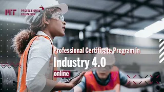 Professional Certificate Program in Industry 4.0 (Program Overview)