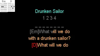 Drunken Sailor by The Irish Rovers guitar play along.