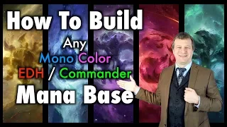 MTG - How To Build Any 1 Color EDH / Commander Mana Base For Magic: The Gathering