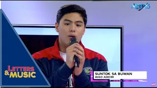 Migo Adecer - Suntok Sa Buwan (NET25 Letters and Music)