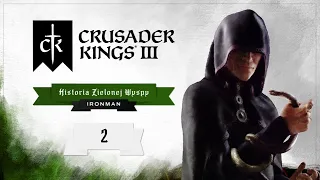 Crusader Kings III: Historia Zielonej Wyspy | #002 | Kolejne kroki w Irlandii!