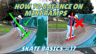Skate Basics Ep. 17: How to skate a ramp and NOT slip out
