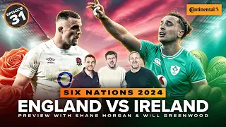 How do you BEAT Ireland? Will Greenwood & Shane Horgan join us 🌹☘️
