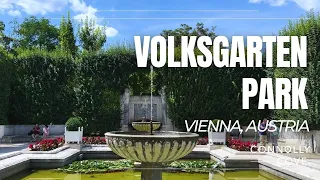 Volksgarten Park | Vienna | Austria | Things To Do In Vienna | Vienna Travel Guide