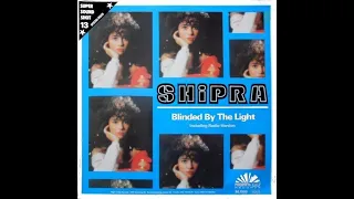 Shipra - Blinded By The Light (Vocal Extended Version)