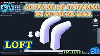 S2E04 AUTOCAD 3D - LOFT COMMAND