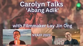 Abang Adik - Interview with Filmmaker Lay Jin Ong at NYAFF2023