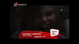 Tehlikeli Yabancı (The Stranger) 2010 Kanaltürk Sinema Kuşağı Fragmanı