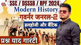 governor general-2 dalhoji, bentik | GK for all SSC/DSSSB/RPF 2024 | DSSSB MTS | RPF const 2024 gk