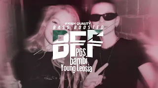 bambi, Young Leosia - BFF (Bass Boosted) #highquality