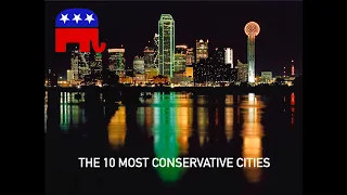 The Top 10 Most Conservative Cities in America