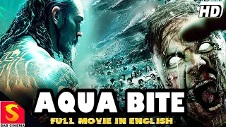 AQUA BITE | Full Movie In English | Action, Adventure, Horror & Thriller