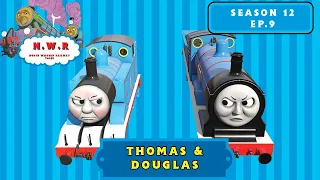 NWR Tales S12 Ep.9: Thomas & Douglas