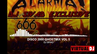 DISCO 2000 GHOSTMIX VOL 5