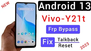 Tested-Vivo Y21t Android 13 Frp (V2131) New Method | Vivo Y21t Frp Google Account Bypass Without Pc