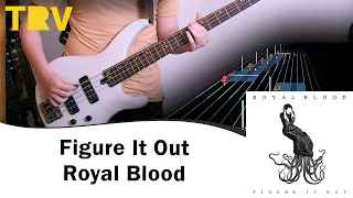Figure It Out - Royal Blood Bass Cover | Rocksmith+