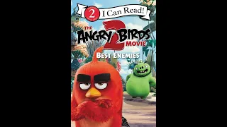 Kids Book Read Aloud: The Angry Birds Movie 2: Best Enemies