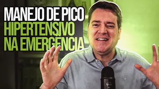 Como Manejar Pico Hipertensivo Na Emergência