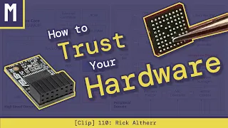 How to Trust Your Hardware | Rick Altherr